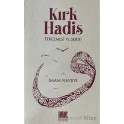 Kırk Hadis - İmam Nevevi - Buruç Yayınları