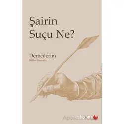 Şairin Suçu Ne? - Bülent Pancarcı - Phoenix Yayınevi