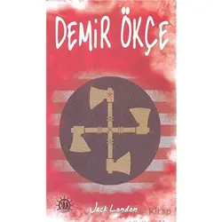 Demir Ökçe - Jack London - Yason Yayıncılık