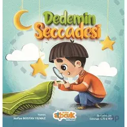Dedemin Seccadesi - Hafize Bostan Yılmaz - Siyer Çocuk Yayınları