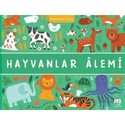 Hayvanlar Alemi - Rebecca Weerasekera - Uçan Fil Yayınları