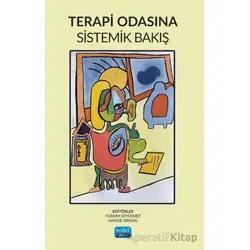 Terapi Odasına Sistemik Bakış - Yudum Söylemez - Nobel Akademik Yayıncılık