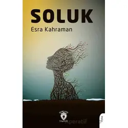 Soluk - Esra Kahraman - Dorlion Yayınları