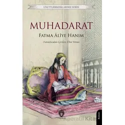Muhadarat - Fatma Aliye Hanım - Dorlion Yayınları