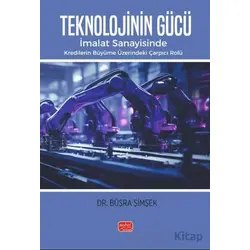 Teknolojinin Gücü - Büşra Şimşek - Nobel Bilimsel Eserler