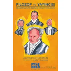 Filozof ve Yayıncısı - Alfred Estermann - Ötüken Neşriyat