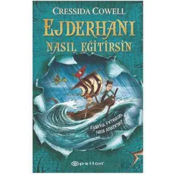 Ejderhanı Nasıl Eğitirsin - 7 - Cressida Cowell - Epsilon Yayınevi
