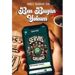 Ben Bugün Yokum - Burcu Salantur Sert - Klaros Yayınları