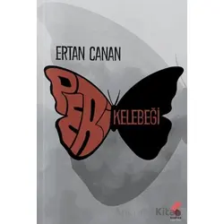Peri Kelebeği - Ertan Canan - Klaros Yayınları