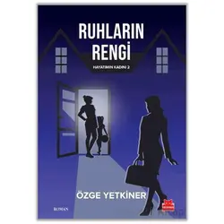 Ruhların Rengi - Özge Yetkiner - Kırmızı Kedi Yayınevi