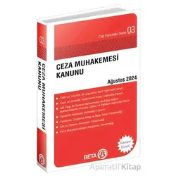 Ceza Muhakemesi Kanunu - Ağustos 2024 - Kolektif - Beta Yayınevi