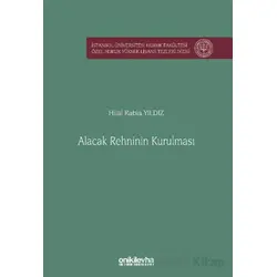 Alacak Rehninin Kurulması - Hilal Rabia Yıldız - On İki Levha Yayınları