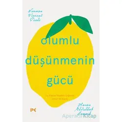Olumlu Düşünmenin Gücü - Norman Vincent Peale - Profil Kitap