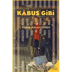Kabus Gibi - Semir Aslanyürek - h2o Kitap
