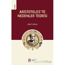 Aristoteles’te Nedenler Teorisi - Cüneyt Kaplan - DBY Yayınları