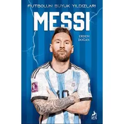 Futbolun Büyük Yıldızları - Messi - Erdem Doğan - Ren Kitap