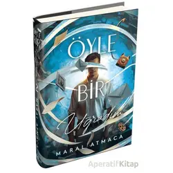 Öyle Bir Uğradım 2 - Maral Atmaca - Ephesus Yayınları