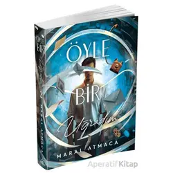 Öyle Bir Uğradım 2 - Maral Atmaca - Ephesus Yayınları