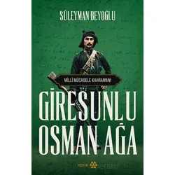 Giresunlu Osman Ağa - Süleyman Beyoğlu - Yeditepe Yayınevi