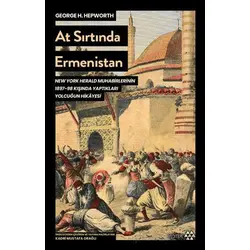 At Sırtında Ermenistan - George H. Hepworth - Yeditepe Yayınevi