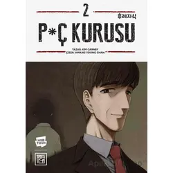 P*ç Kurusu 2 - Kim Carnby - Athica Yayınları