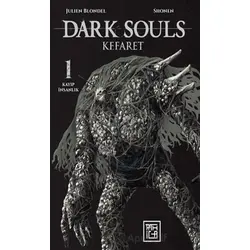 Dark Souls 1 - Kefaret - Julien Blondel - Athica Yayınları