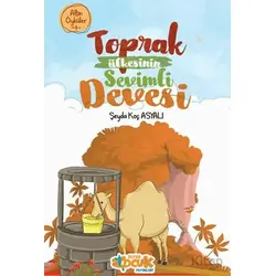 Toprak Ülkesinin Sevimli Devesi – Altın Öyküler 1 - Şeyda Koç Asyalı - Siyer Çocuk Yayınları