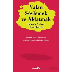 Yalan Söylemek ve Aldatmak - Salman Akhtar - Okuyan Us Yayınları