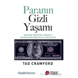 Paranın Gizli Yaşamı - Tad Crawford - Scala Yayıncılık