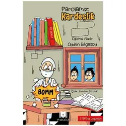 Parolamız: Kardeşlik - Aydan Bilgesoy - Parana Yayınları