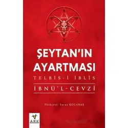Şeytan’ın Ayartması - İbnü’l-Cevzi - Ark Kitapları