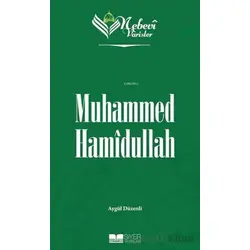 Muhammed Hamidullah - Nebevi Varisler 99 - Aygül Düzenli - Siyer Yayınları
