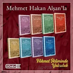 Mehmet Hakan Alşan’la Hikmet İkliminde Yolculuk - Mehmet Hakan Alşan - Dönem Yayıncılık