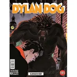Dylan Dog Sayı 111 - Canavar - Michele Medda - Lal Kitap