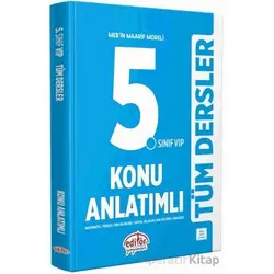 5. Sınıf VIP Tüm Dersler Konu Anlatımlı - Editör Yayınevi