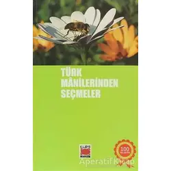 Türk Manilerinden Seçmeler - Derleme - Elips Kitap