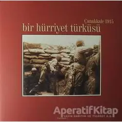Bir Hürriyet Türküsü - Senem Tüfekçioğlu Özdemir - Kırmızı Yayınları