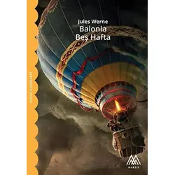 Balonla Beş Hafta - Jules Verne - Marsis Yayınları