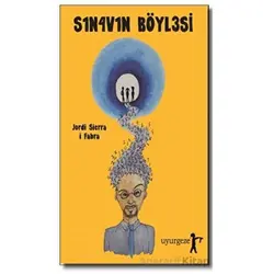 Sınavın Böylesi - Jordi Sierra i Fabra - Uyurgezer Kitap