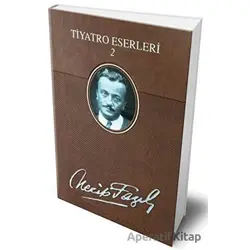 Tiyatro Eserleri 2 (Deri Cilt) - Necip Fazıl Kısakürek - Büyük Doğu Yayınları