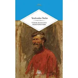 Yeraltından Notlar - Dostoyevski - Marsis Yayınları