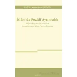 İslam’da Pozitif Ayrımcılık - Namık Kemal Okumuş - Araştırma Yayınları