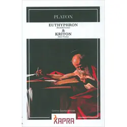 Euthyphron - Kriton - Platon - Kapra Yayıncılık