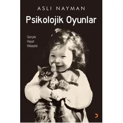 Psikolojik Oyunlar - Aslı Nayman - Cinius Yayınları