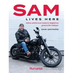 Sam Lives Here - Sam Çeviköz - Hümanist Kitap Yayıncılık