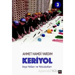 Keriyol - 3 - Ahmet Hamdi Yardım - İleri Yayınları