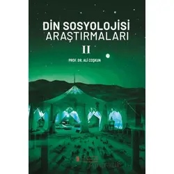 Din Sosyolojisi Araştırmaları - II - Ali Coşkun - Kelime Yayınları