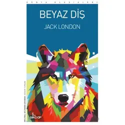 Beyaz Diş - Jack London - Girdap Kitap