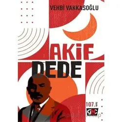 Akif Dede - Vehbi Vakkasoğlu - Nesil Yayınları