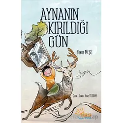 Aynanın Kırıldığı Gün - Yunus Meşe - Tulu Kitap